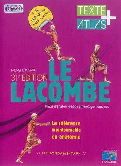 Le Lacombe : précis d'anatomie et de physiologie humaines