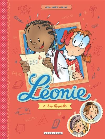 Léonie. Vol. 2. La rivale