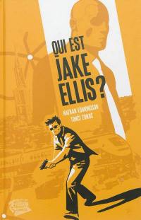 Qui est Jake Ellis ?