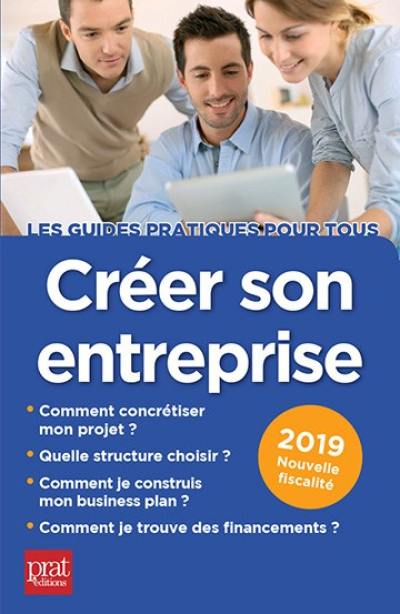 Créer son entreprise : 2019