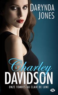 Charley Davidson. Vol. 11. Onze tombes au clair de lune