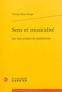 Sens et musicalité : les voix secrètes du symbolisme