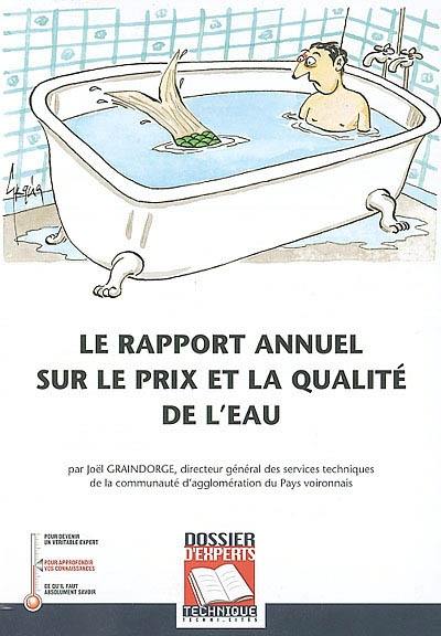 Le rapport annuel sur le prix et la qualité de l'eau