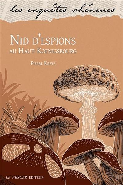 Nid d'espions au Haut-Koenigsbourg