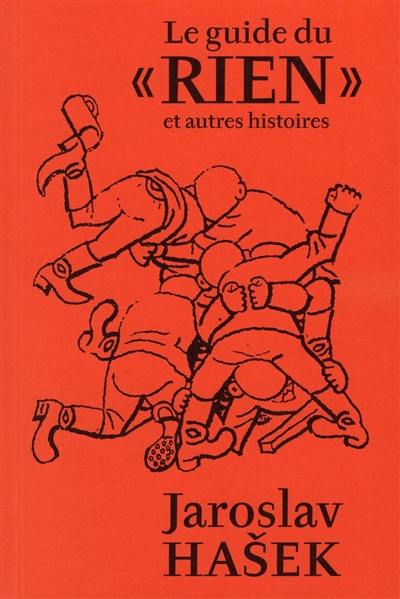 Le guide du rien : et autres histoires