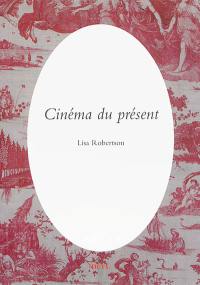 Cinéma du présent