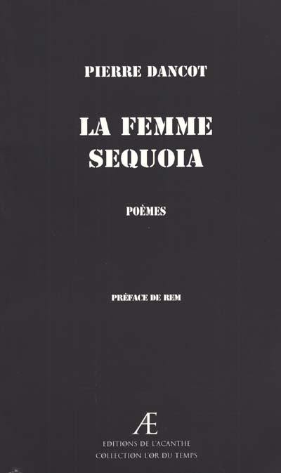 La femme sequoia