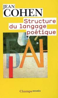 Structure du langage poétique