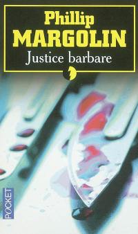 Justice barbare