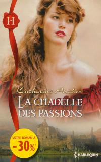 La citadelle des passions