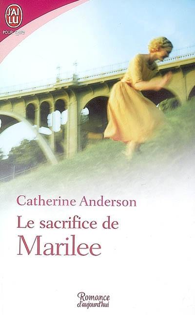 Le sacrifice de Marilee