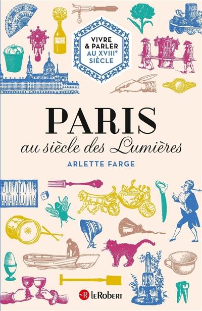 Paris au siècle des lumières