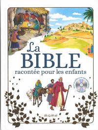 La Bible racontée pour les enfants