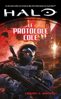 Halo. Vol. 6. Le protocole Cole