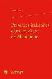 Présences italiennes dans les Essais de Montaigne