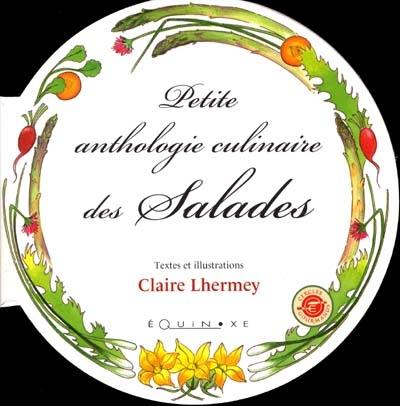 Petite anthologie culinaires des salades