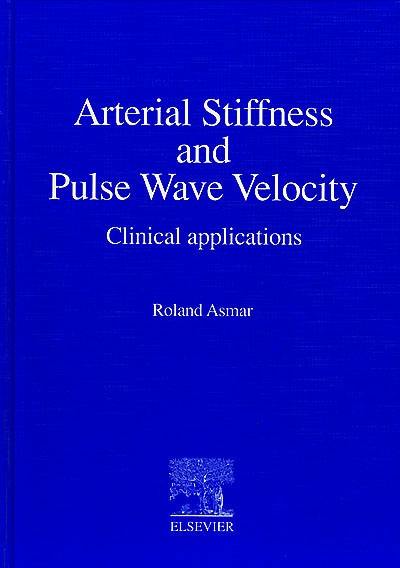 Arterial stiffness and pulse wave velocity : clinical applications