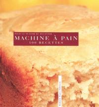 La machine à pain