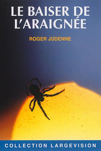 Le baiser de l'araignée