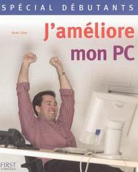 J'améliore mon PC