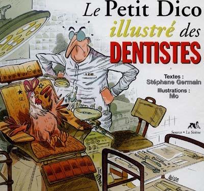 Le petit dico illustré des dentistes