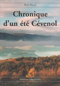 Chronique d'un été cévenol