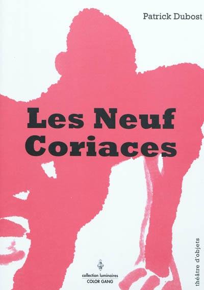 Les neuf coriaces : théâtre d'objets