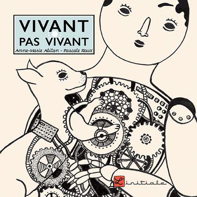 Vivant, pas vivant