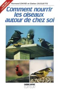 Comment nourrir les oiseaux autour de chez soi