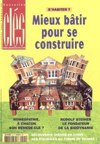 Nouvelles clés, n° 45. Mieux bâtir pour se construire