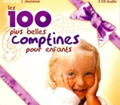 Les 100 plus belles comptines des enfants