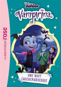 Vampirina. Vol. 4. Une nuit cauchemardesque