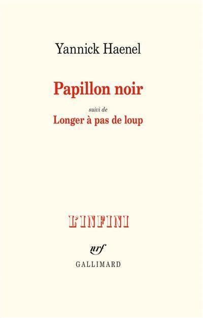 Papillon noir. Longer à pas de loup