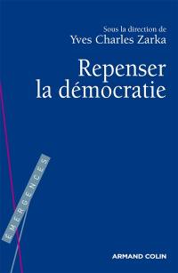 Repenser la démocratie