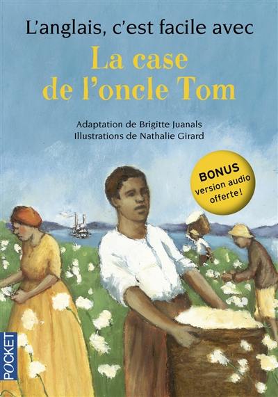 La case de l'oncle Tom