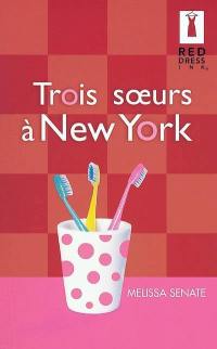 Trois soeurs à New York