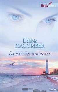 La baie des promesses