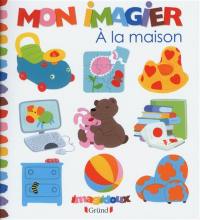 Mon imagier : à la maison