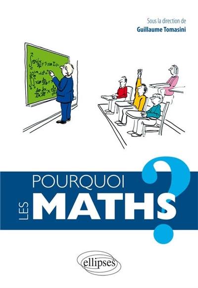 Pourquoi les maths ?