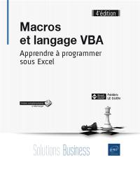 Macros et langage VBA : apprendre à programmer sous Excel