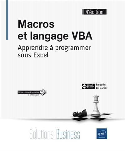 Macros et langage VBA : apprendre à programmer sous Excel