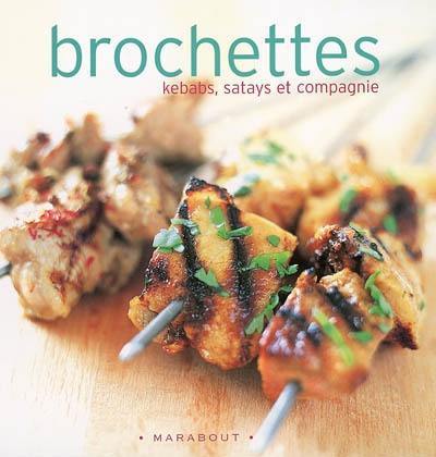 Brochettes