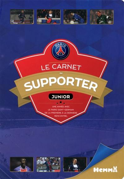 Paris Saint Germain, le carnet du supporter junior