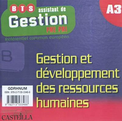 Gestion et développement des ressources humaines : BTS assistant de gestion PME-PMI, A3