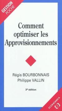 Comment optimiser les approvisionnements