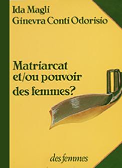 Matriarcat et-ou pouvoir des femmes