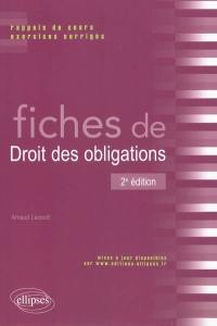 Fiches de droit des obligations : rappels de cours et exercices corrigés