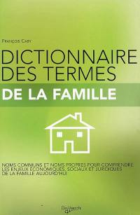 Dictionnaire des termes de la famille