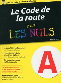 Le code de la route pour les nuls