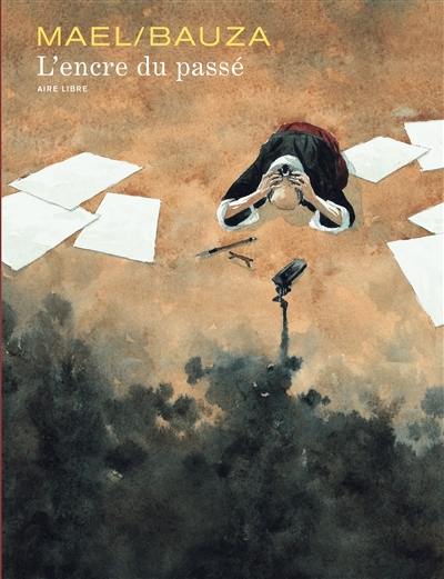 L'encre du passé